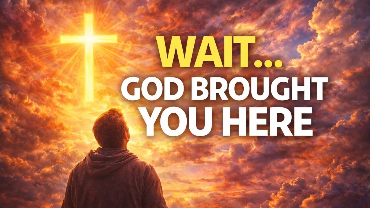 God Brought You Here For a Reason — Listen Carefully