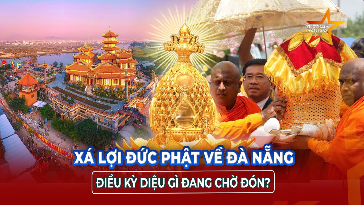 Chi tiết hành trình cung rước Xá Lợi Đức Phật về chùa Quán Thế Âm ngày 30/5 | TTVH
