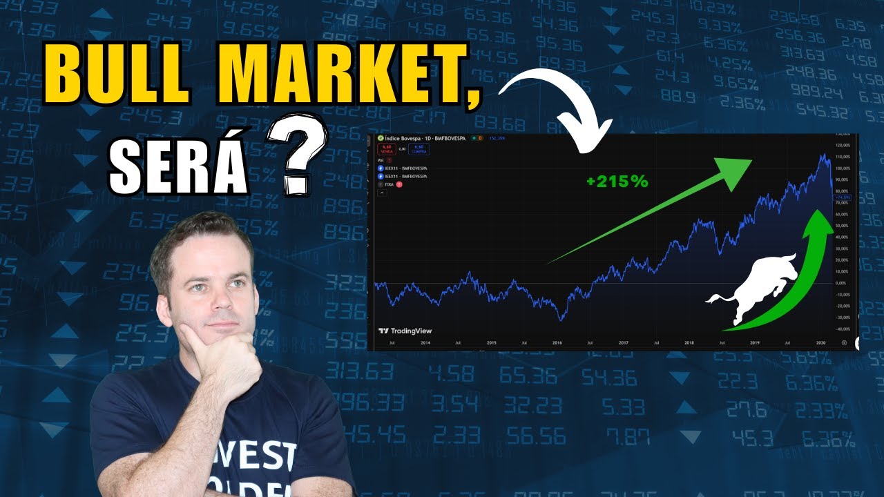 Faça ACUMULAÇÃO de Ações enquanto pode - o Bull Market já começou?