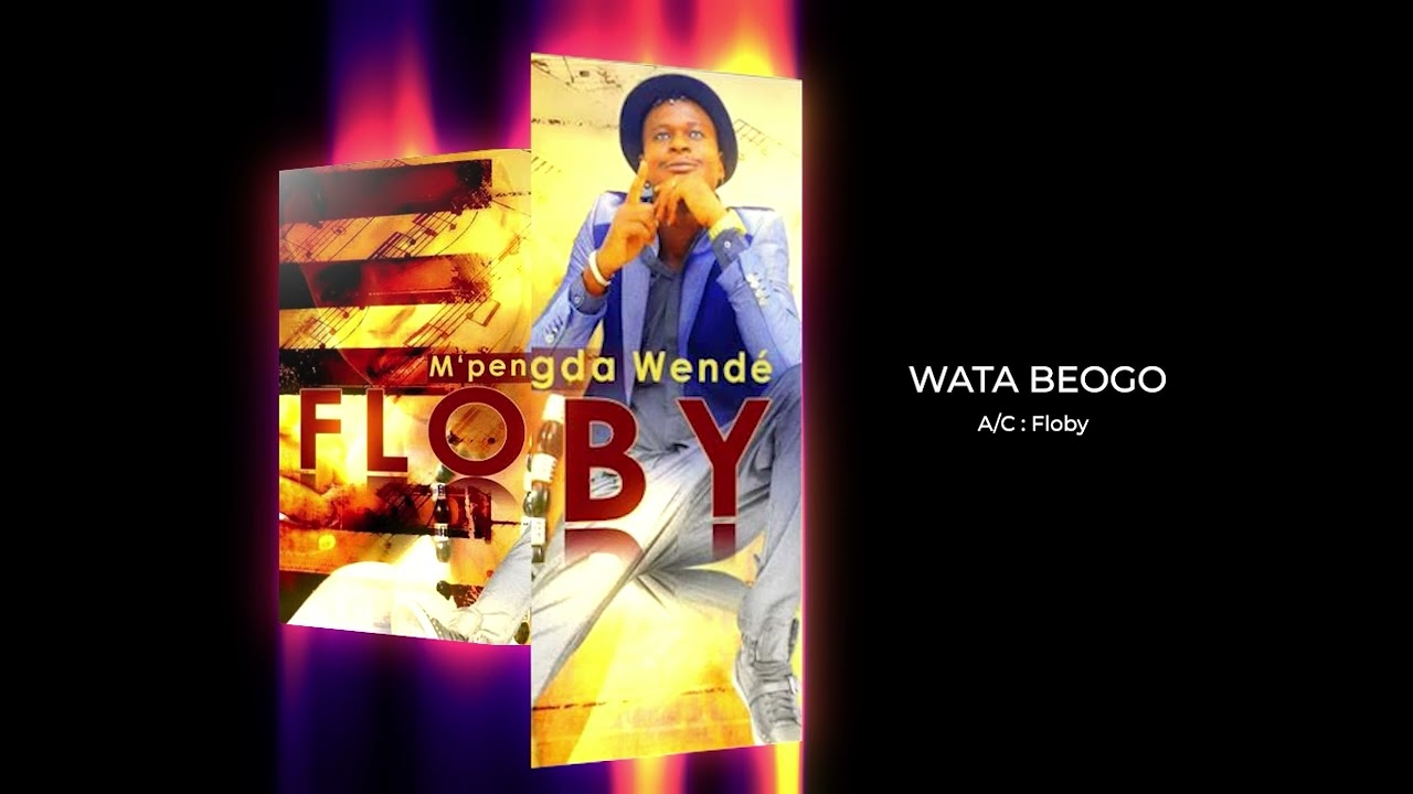 WATA BEOGO - FLOBY (AUDIO)
