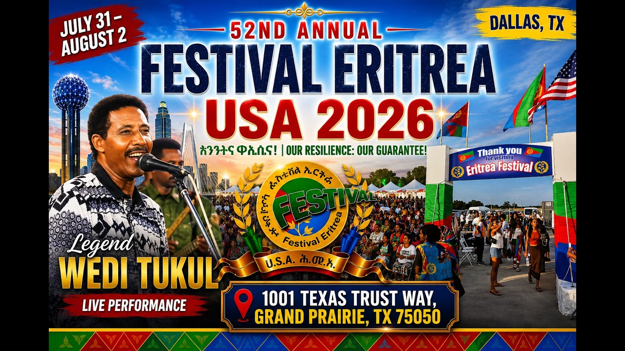Festival Eritrea USA 2026 52nd Annual #Wedi Tukul