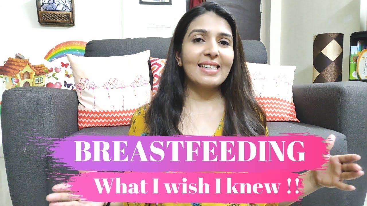 Breastfeeding - Things I wish I knew | (Hindi)
