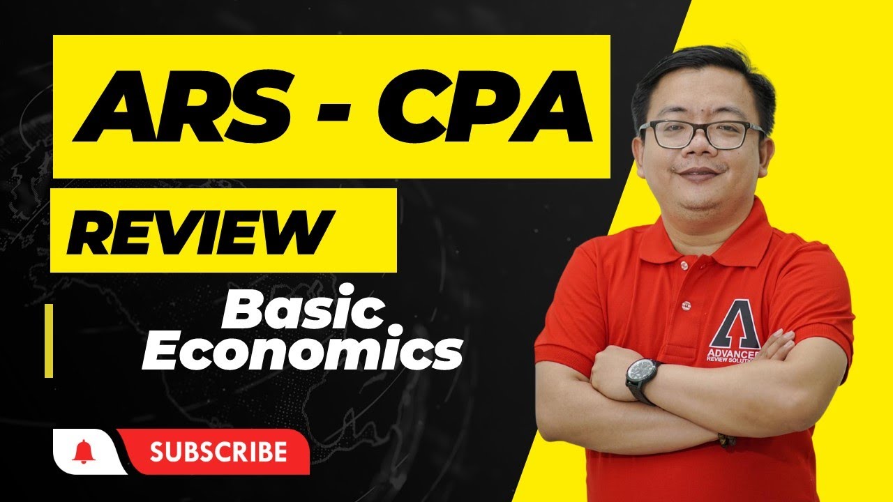 Management Advisory Services Topic; Basic Economics. #Economics #CPAReview #MAS