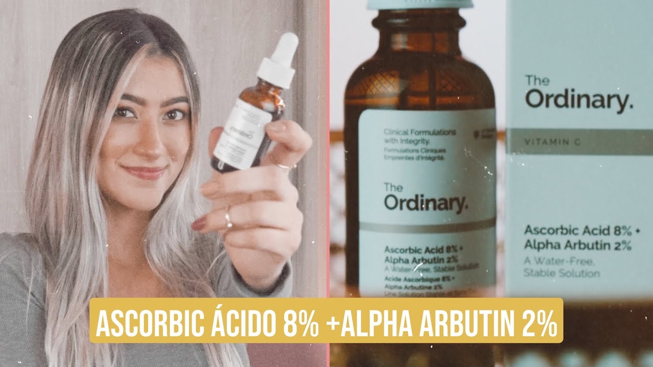 The Ordinary - Ascorbic Acid 8 % +Alpha arbutin 2% | RESEÑAS CORTAS | Vitamina C -Antimanchas.