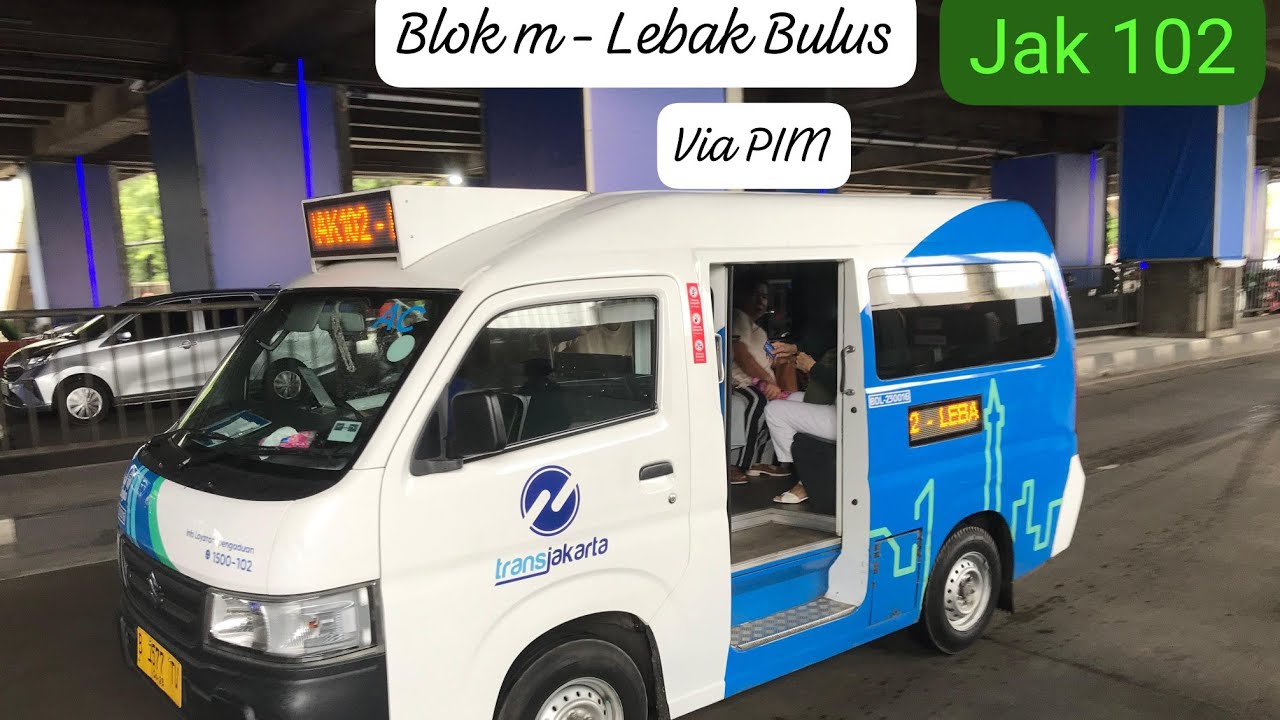 NAIK ANGKOT JAKLINGKO AC 102 BLOK M - LEBAK BULUS