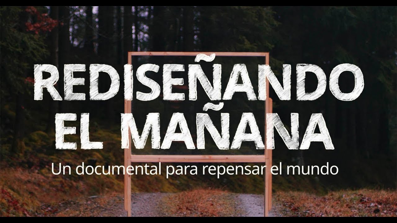 Documental: Rediseñando el mañana - IKEA