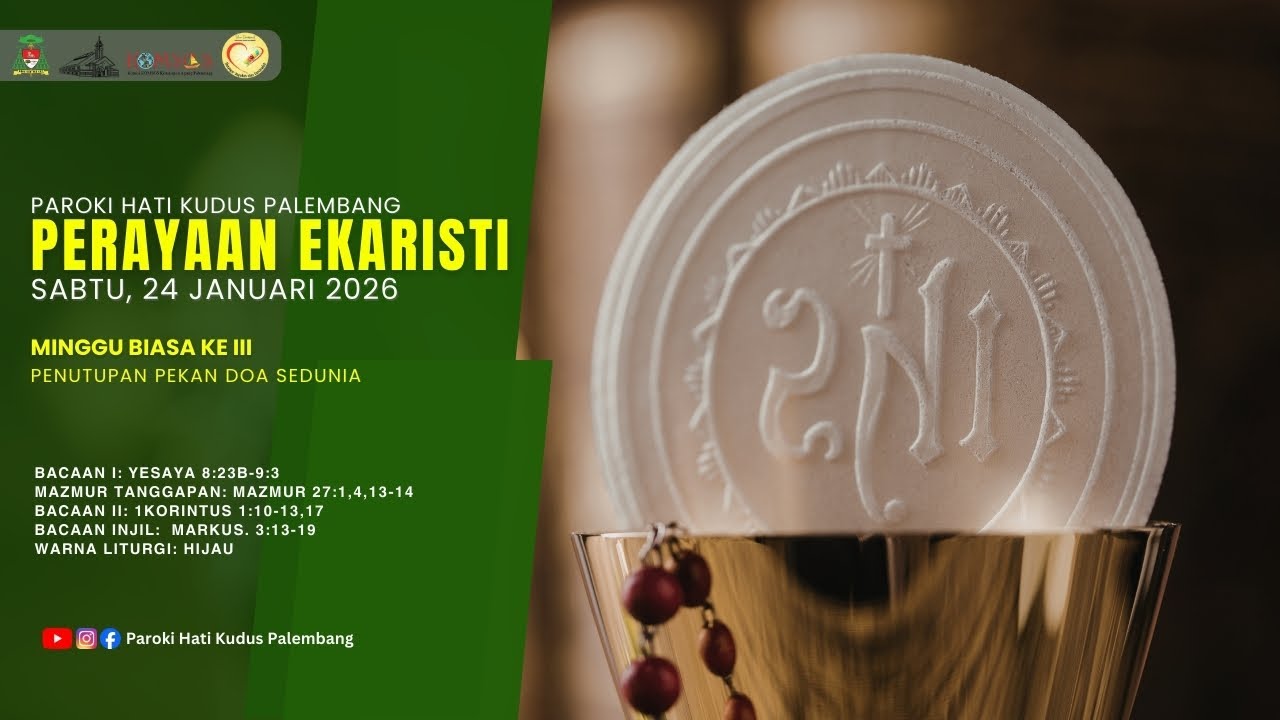 Perayaan Ekaristi Minggu Biasa Ke III | Sabtu, 24 Januari 2026 | 18.00 WIB