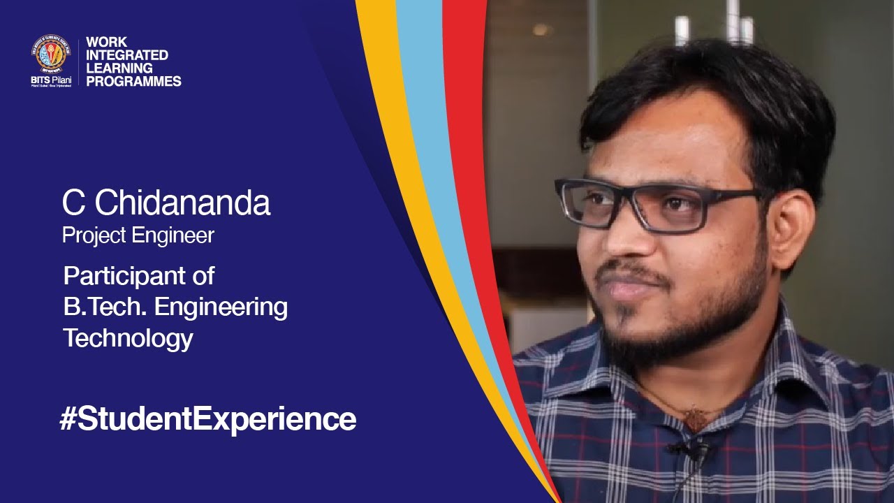 Student Speak | C Chidananda | B.Tech. Engineering Technology for working Professionals