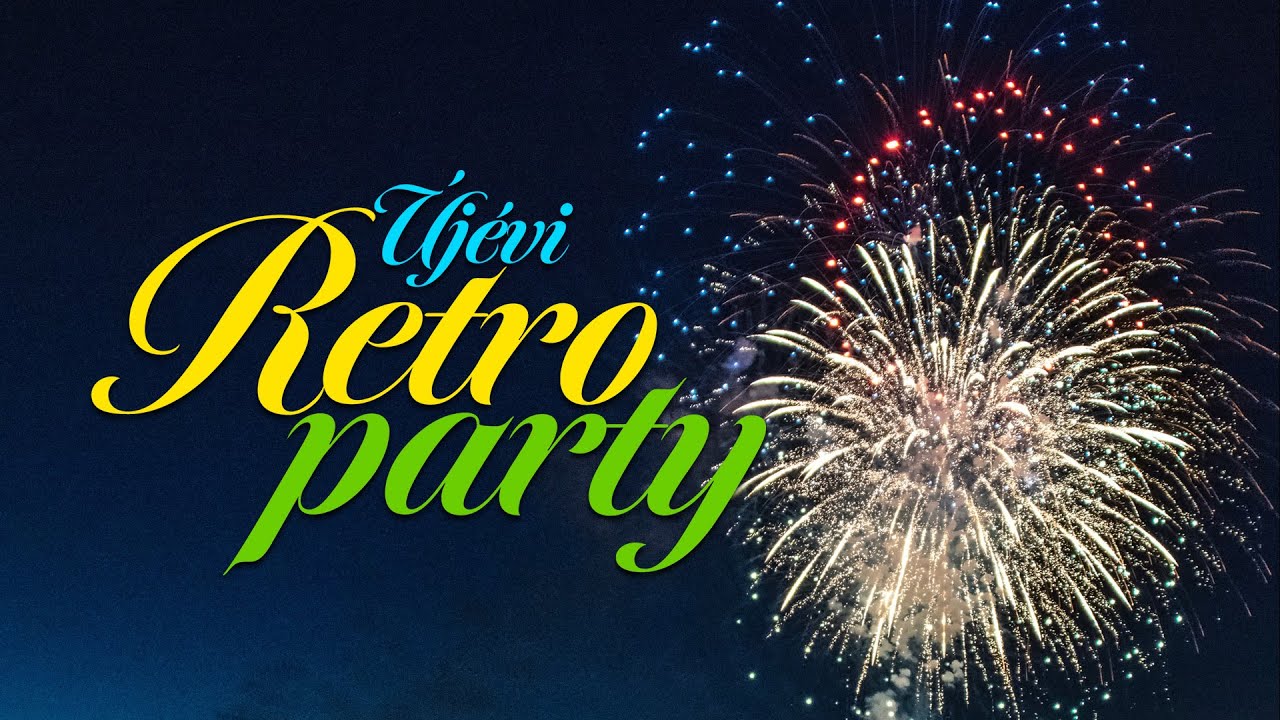 Szilveszteri Retro Party (Cserháti Zsuzsa, Korda György, Hungaria, Republic, Neoton Família, R-Go)