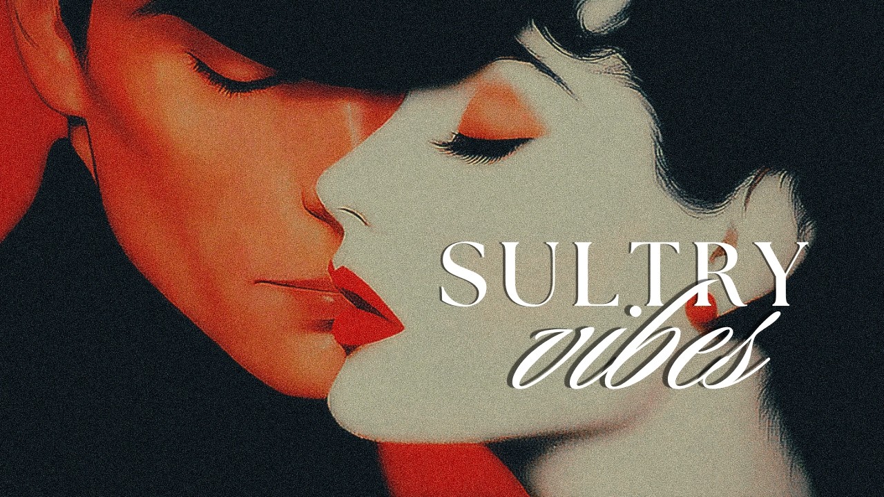 night of romance with the best sultry jazz songs.