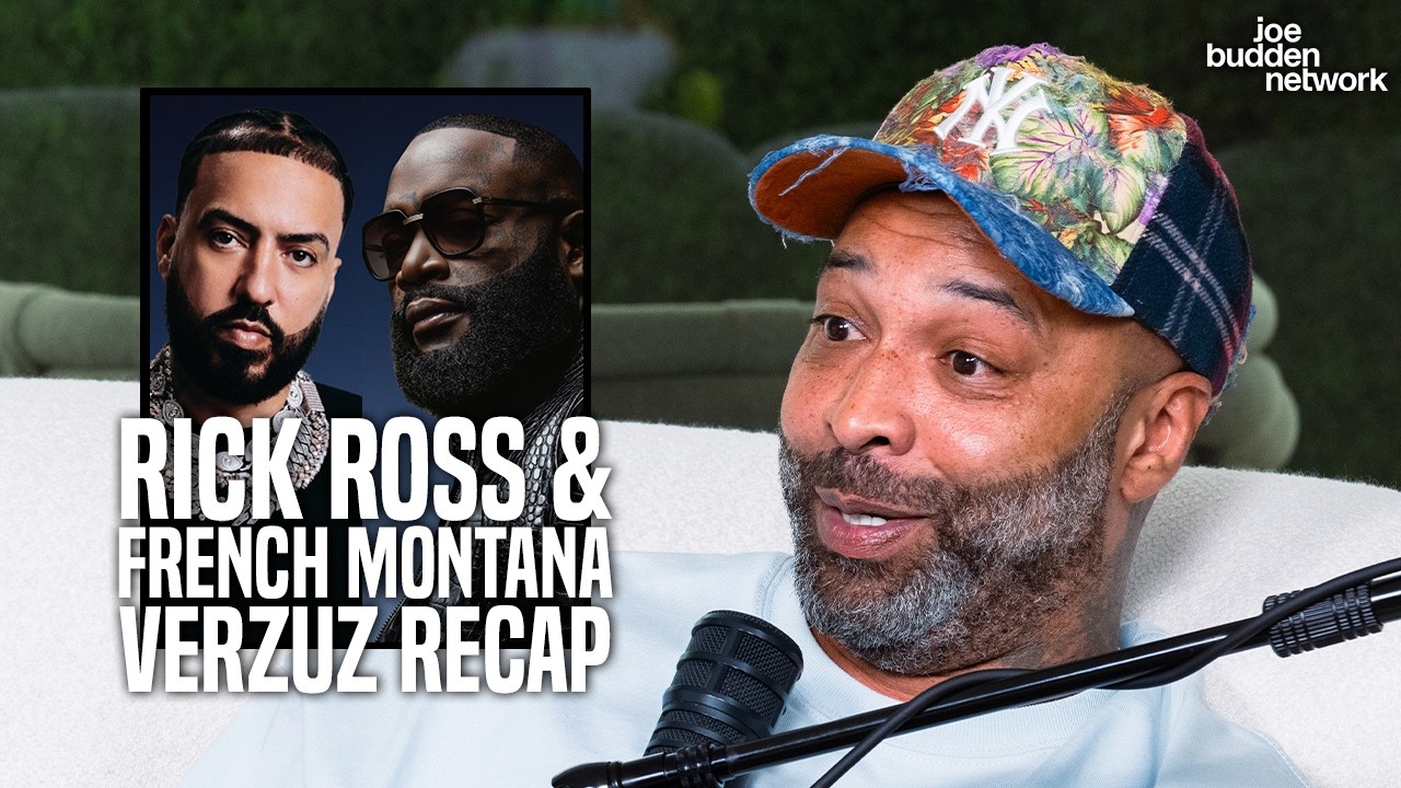 Rick Ross & French Montana VERZUZ Recap | Joe Budden Review