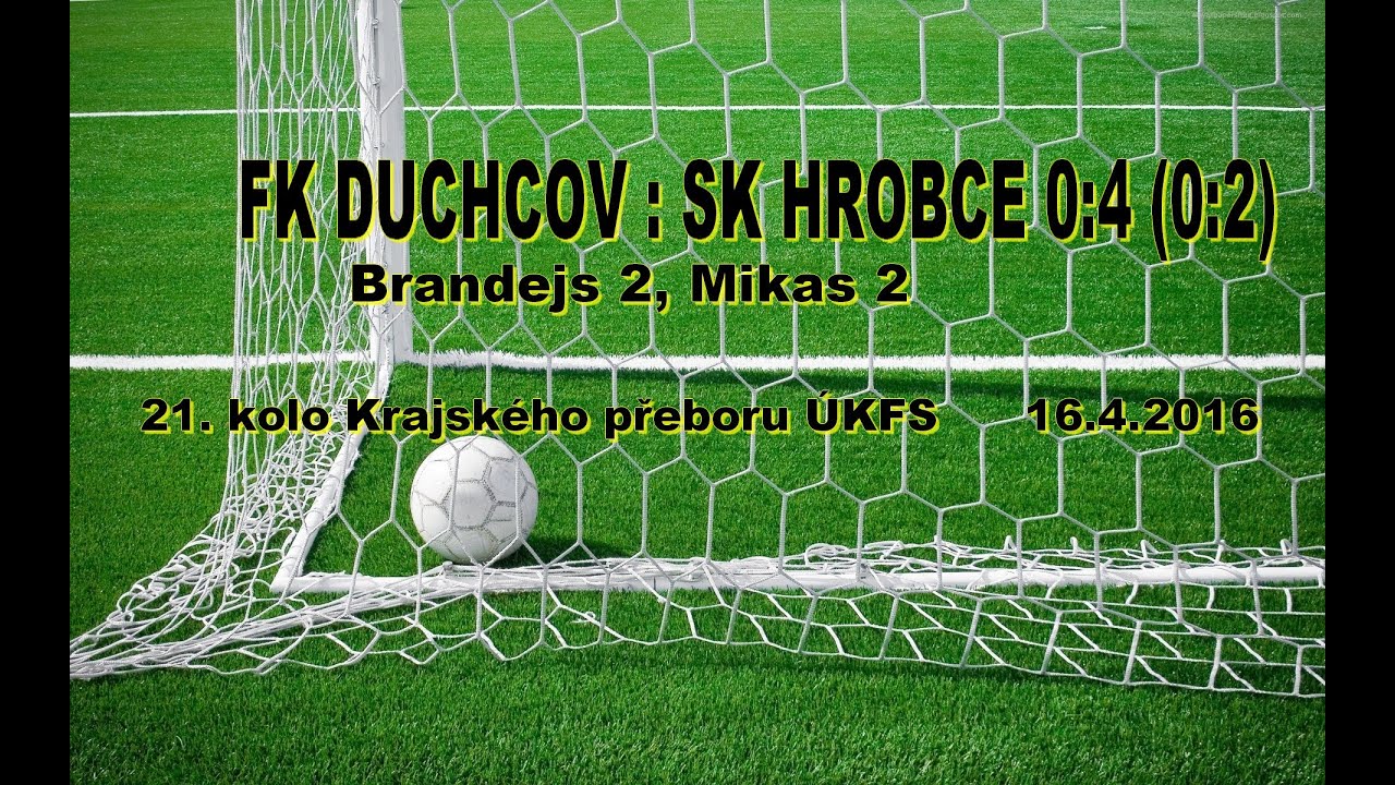 Duchcov - Hrobce 0:4 (16.4.2016)