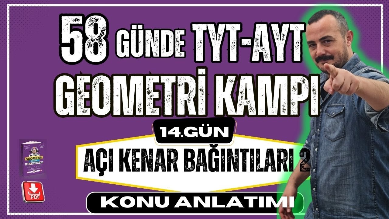 Açı Kenar Bağıntıları 2 | 58 Günde TYT AYT Geometri Kampı | Geometri Konu Anlatımı