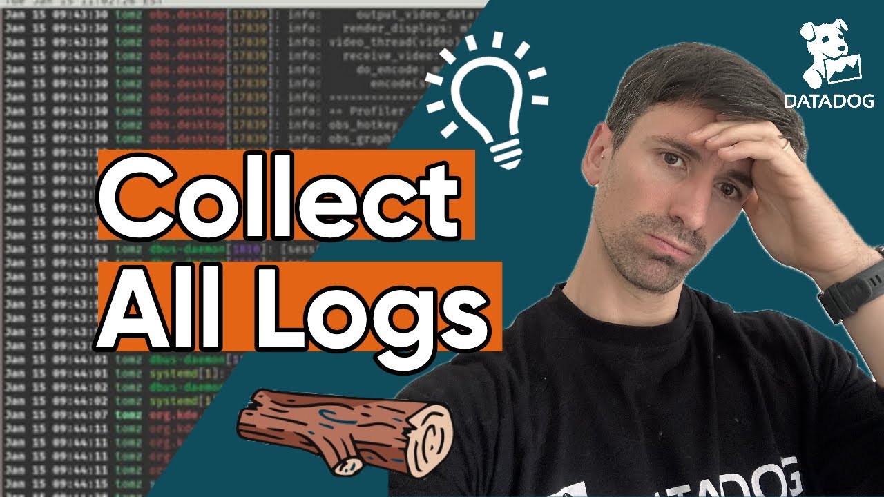 L02 - How to Collect Logs in Datadog: File, Docker, K8s & More