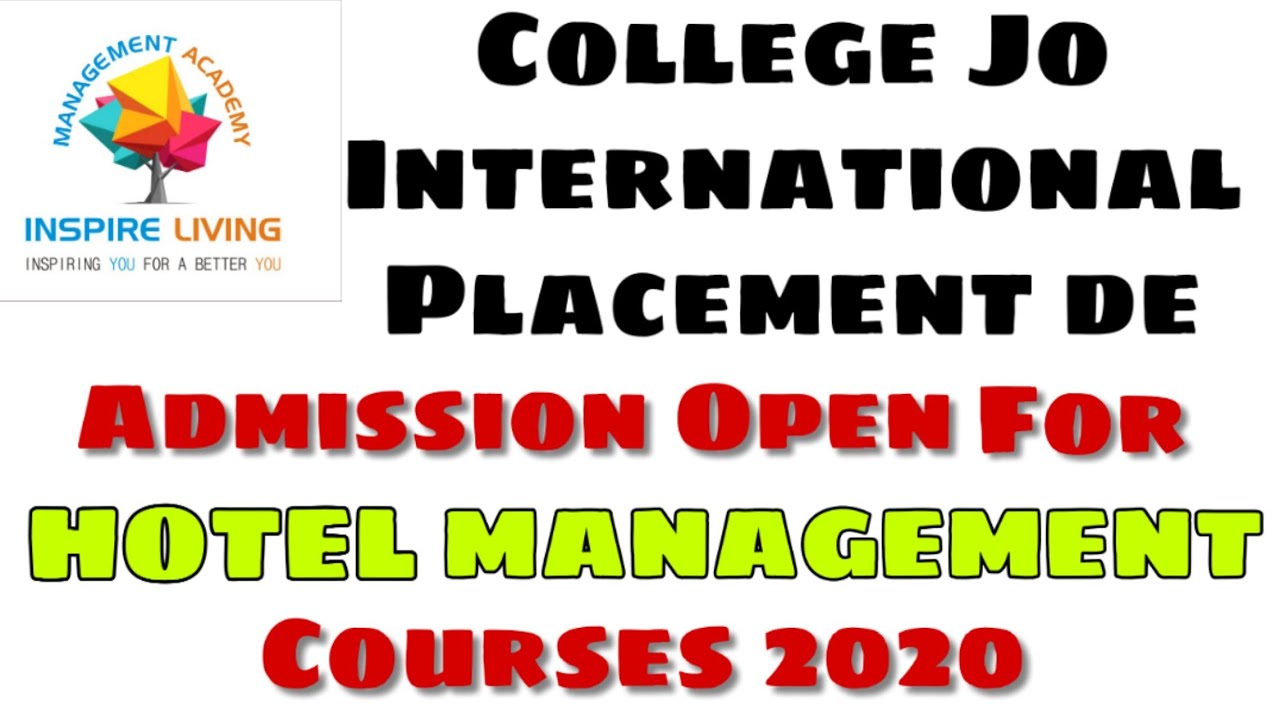 Admission Open For HOTEL MANAGEMENT Courses 2020 | Inspire Living Management Academy