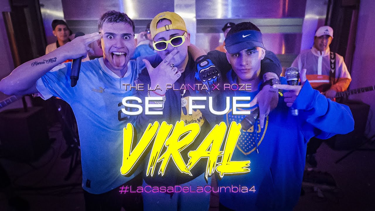 SE FUE VIRAL - The La Planta x ROZE (Video Oficial)