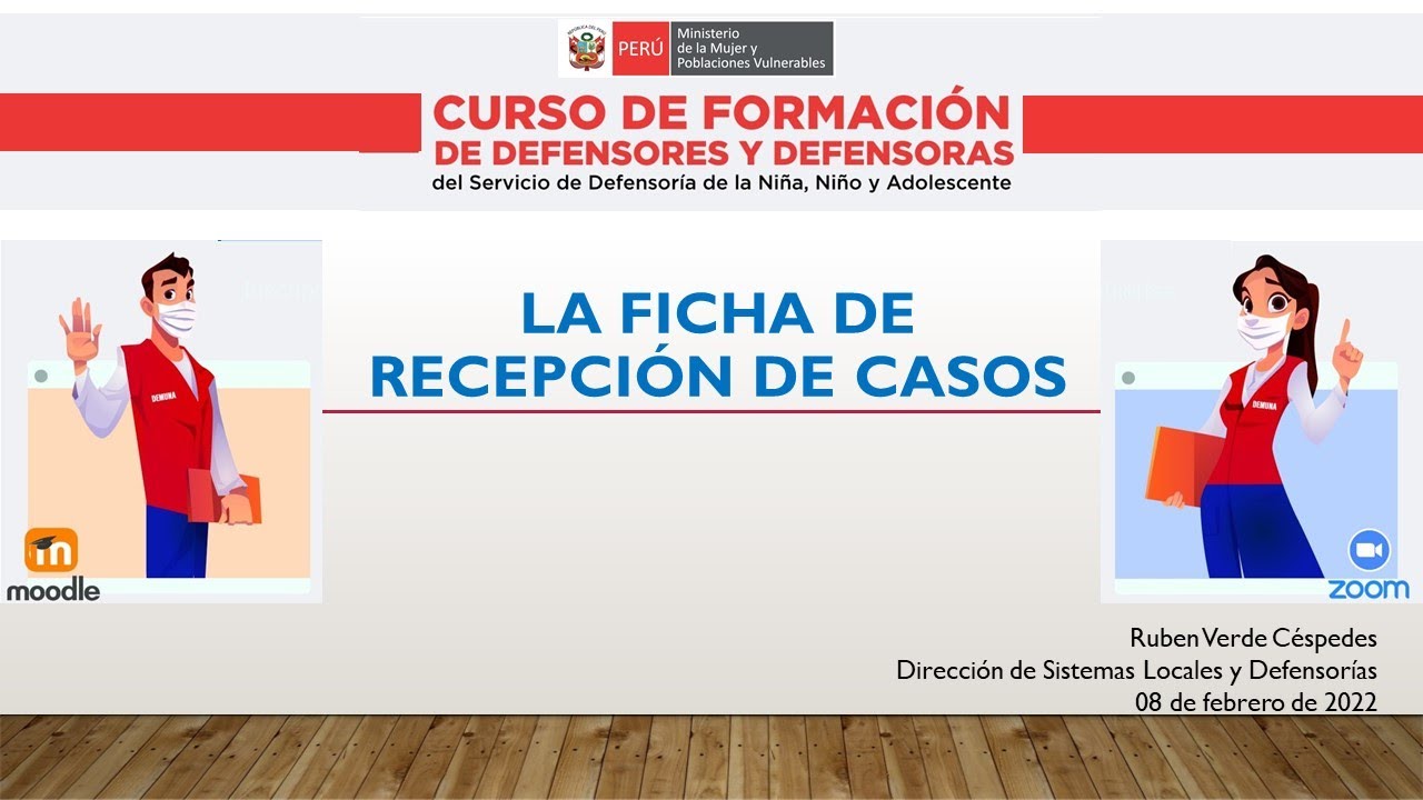 Como llenar la Ficha de Recepción de casos en la Defensoría de la niña, niño y adolescente.