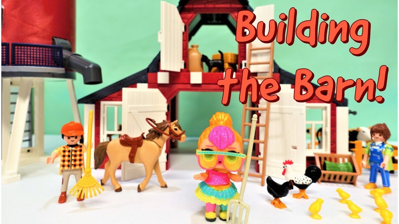 LOL Surprise Help With a Playmobil Country Barn Raising