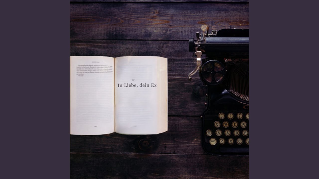 In Liebe, dein Ex