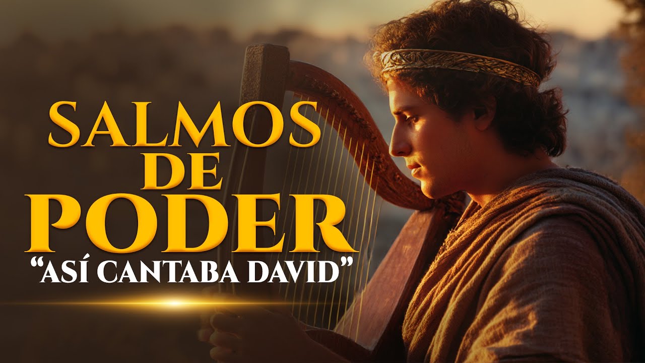 Escucha Los Salmos M&aacute;s Poderosos de David/ Transformar&aacute; Tu Vida / #salmosdedavid #salmos
