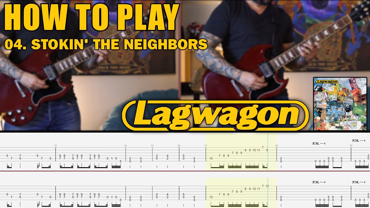 Stokin' The Neighbors - LAGWAGON (04. Trashed) - Guitar Playthrough With Downloadable Tab