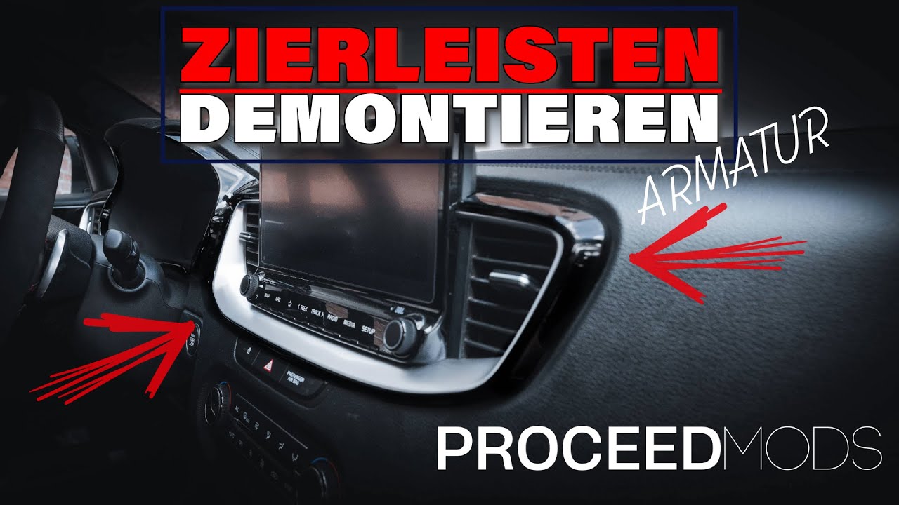 KIA Proceed/Ceed Zierleisten Armatur ausbauen