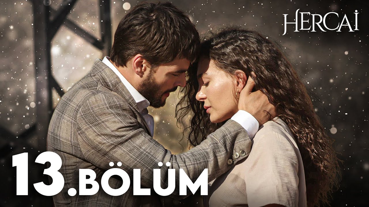 Hercai 13. Bölüm