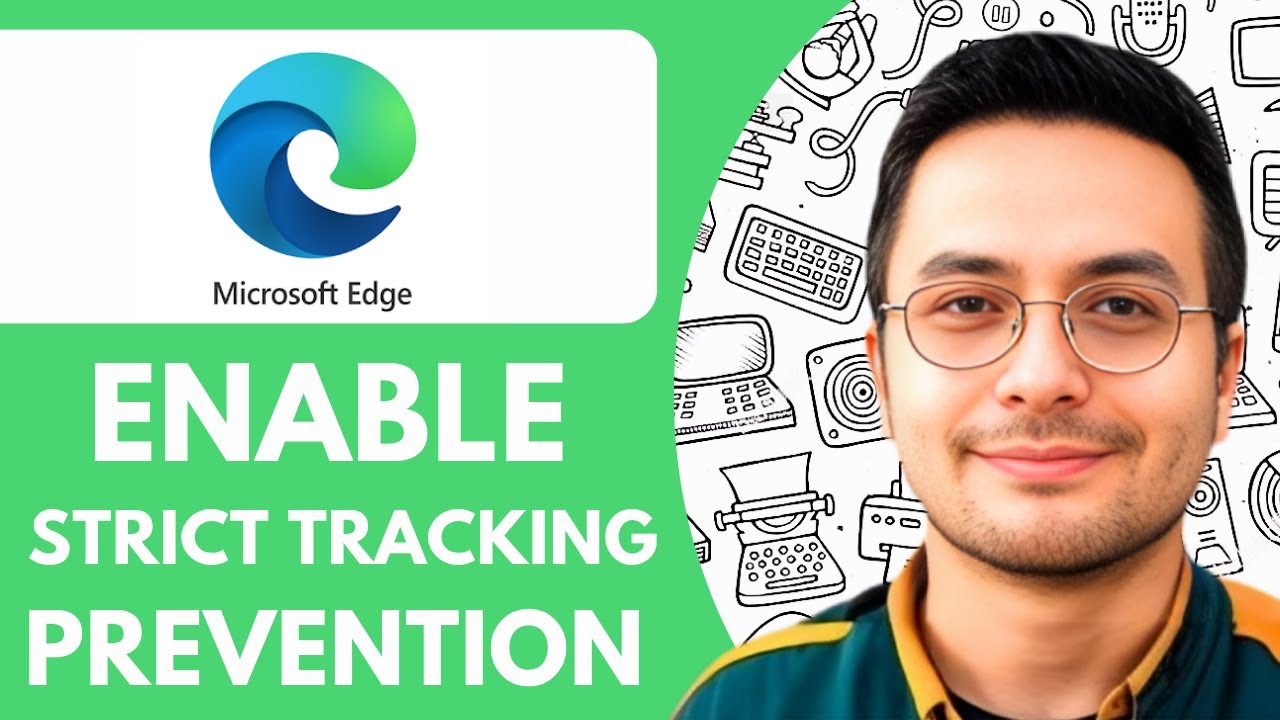 How To Enable Strict Tracking Prevention on Microsoft Edge - 2025 (NEW METHOD)