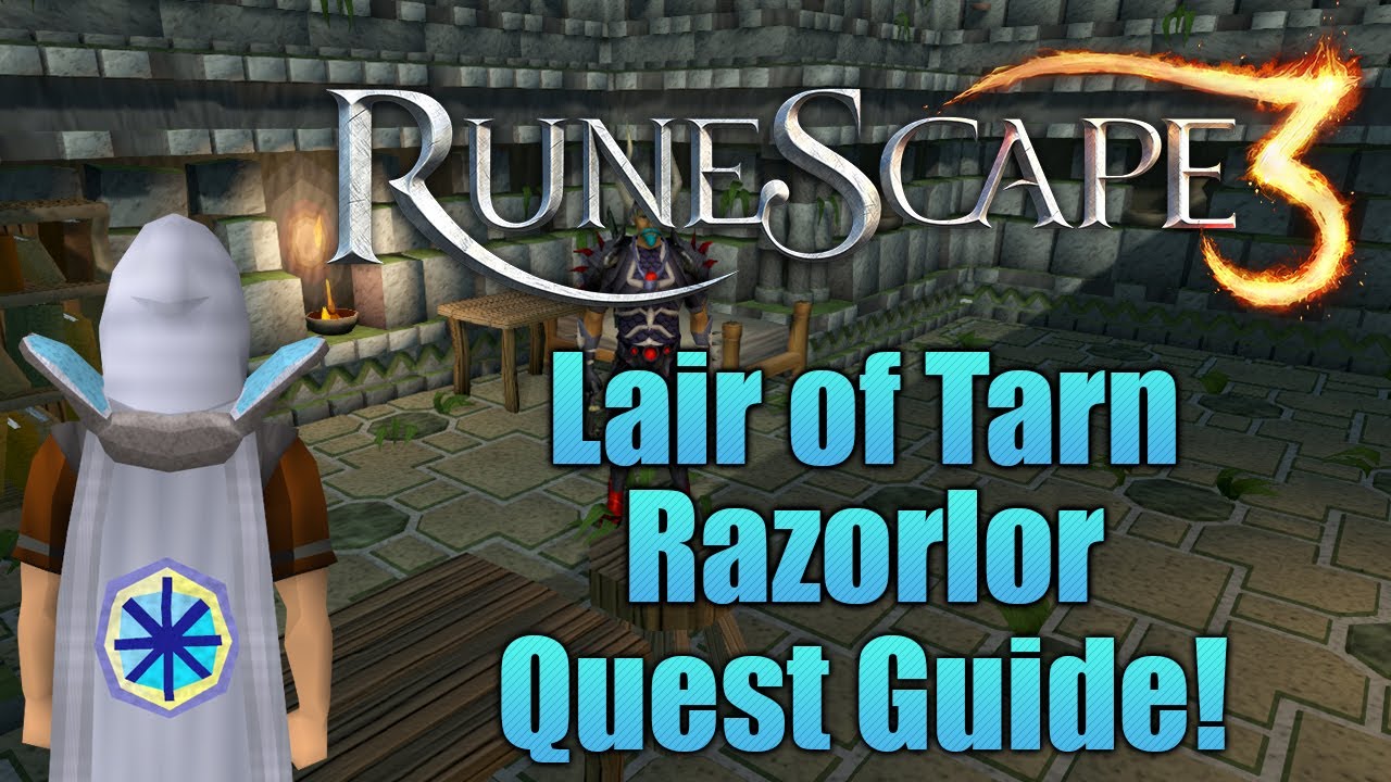 Runescape 3: Lair of Tarn Razorlor Miniquest Guide!