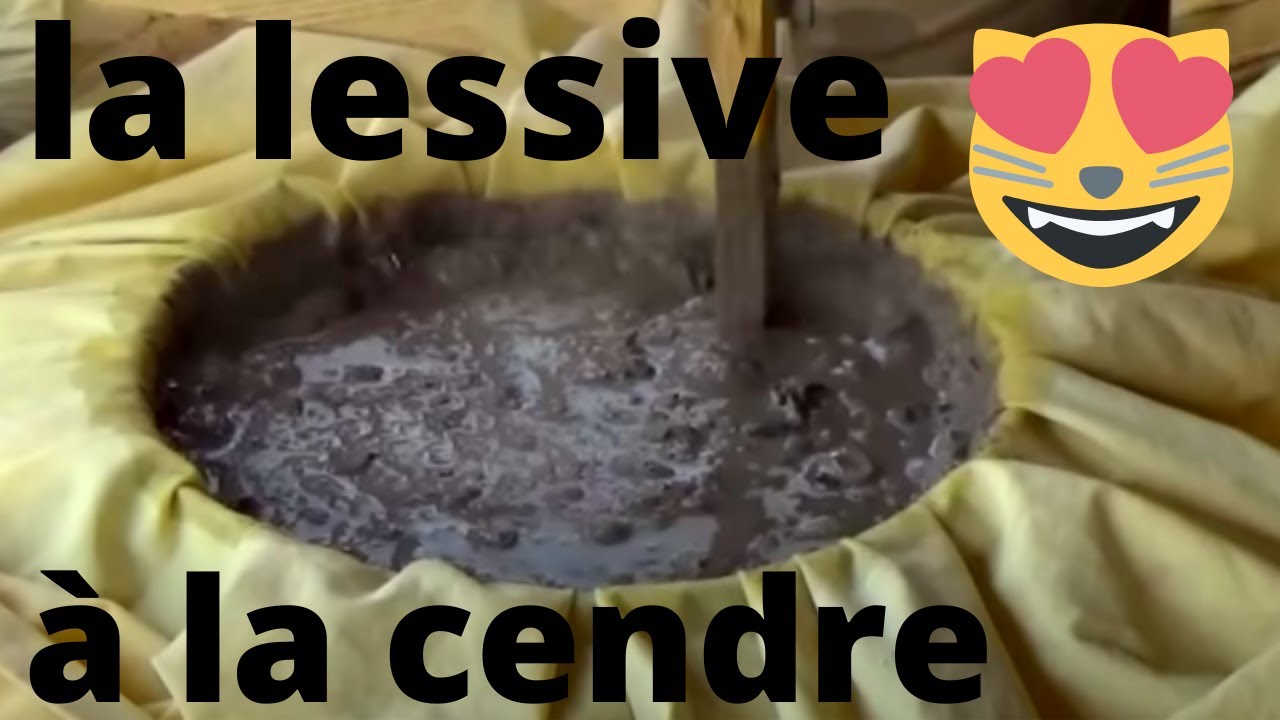 comment faire de la lessive à la cendre ?