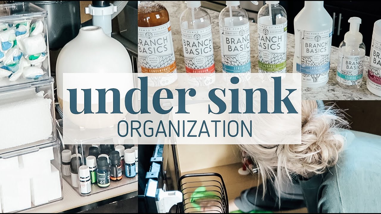 UNDER SINK ORGANIZATION | BRANCH BASICS