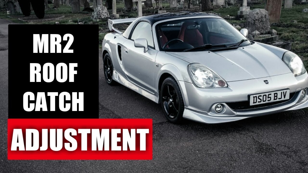 MR2 Hard Top & Soft Top Catch Adjustment