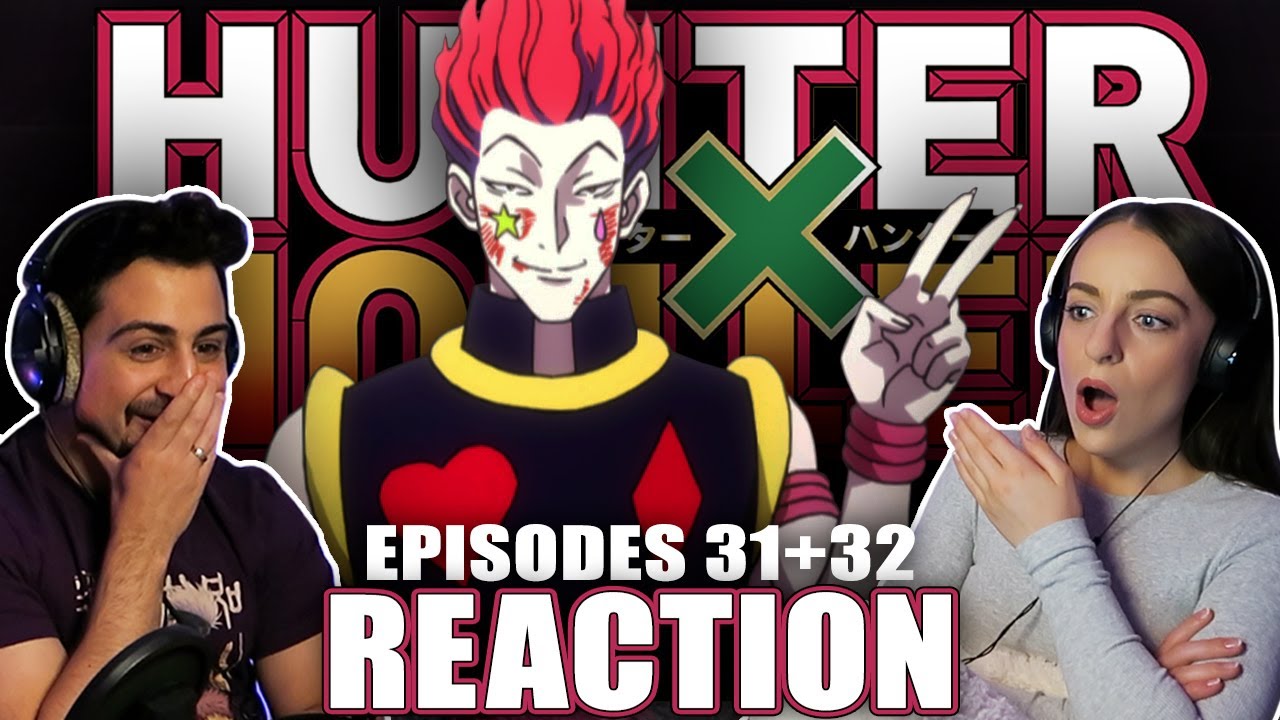 HISOKA VS KASTRO!! Hunter x Hunter Episodes 31-32 REACTION!