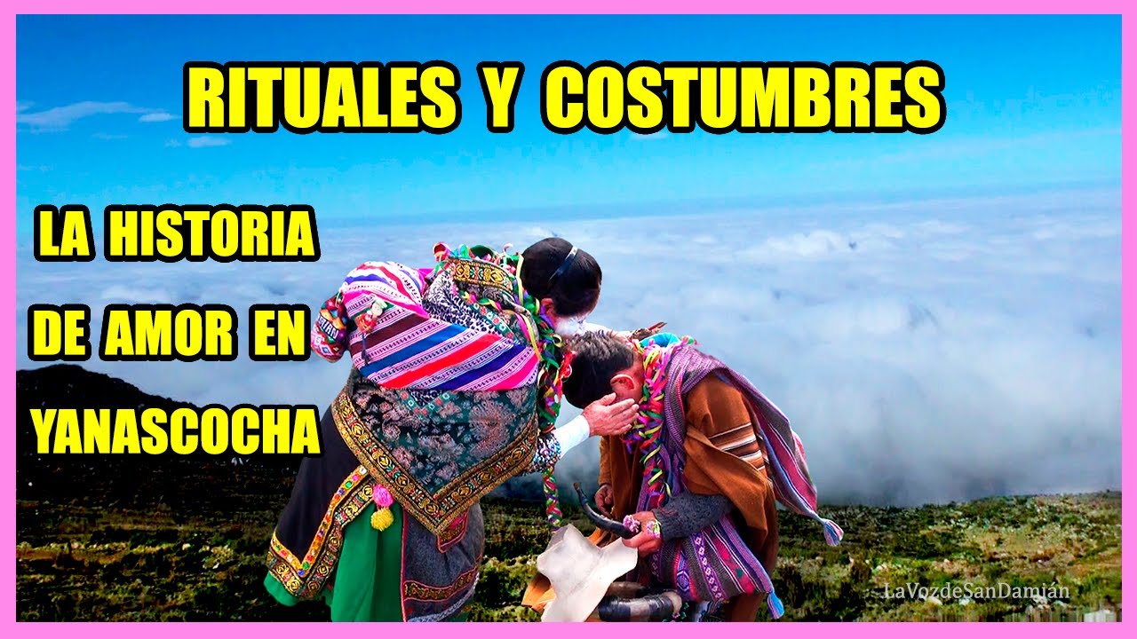 RITUALES  y COSTUMBRES: la HISTORIA de AMOR de la Comunidad de CONCHA 👍