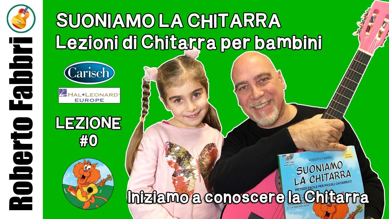 Iniziamo! Lezioni di chitarra per bambini - Suoniamo la Chitarra di Roberto Fabbri