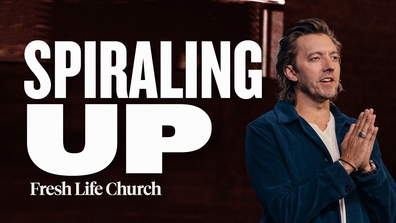 Spiraling Up | Blessed Are The Spiraling | Pastor Levi Lusko