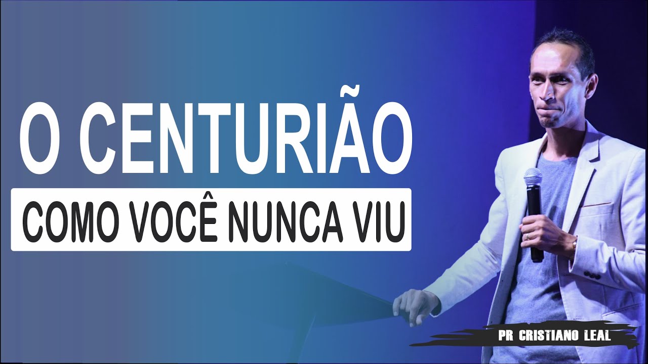 O CENTURIÃO COMO VOCÊ NUNCA VIU