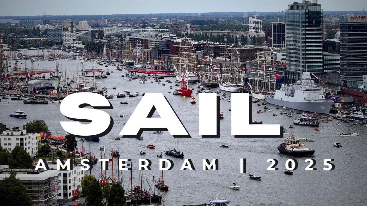 SAIL AMSTERDAM 2025 | TIMELAPSE