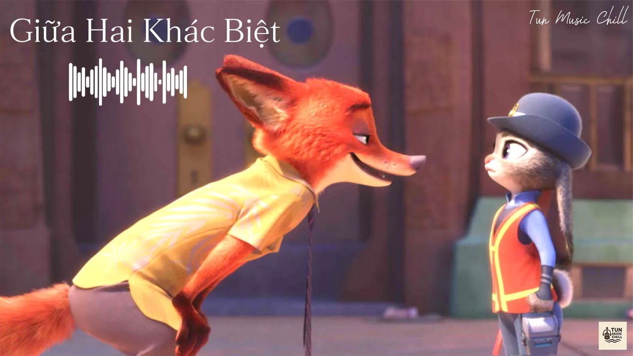 Giữa Hai Khác Biệt | Lo-fi Chill – Tun Music Chil