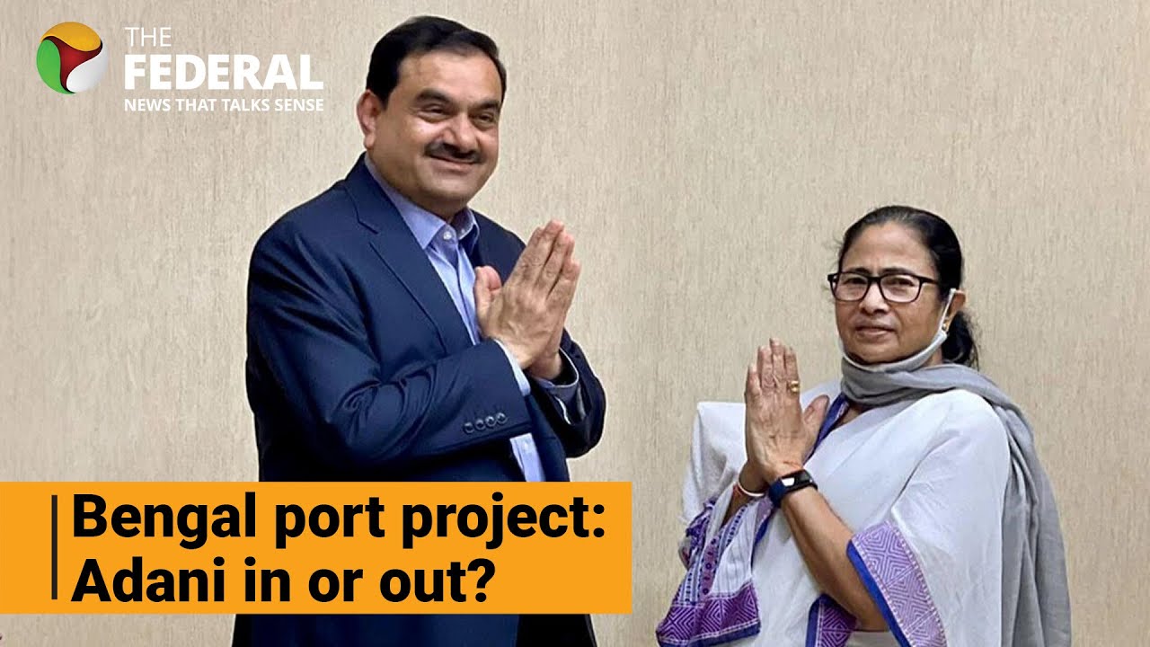 Mamata and Adani locking horns over deep sea port project? | The Federal