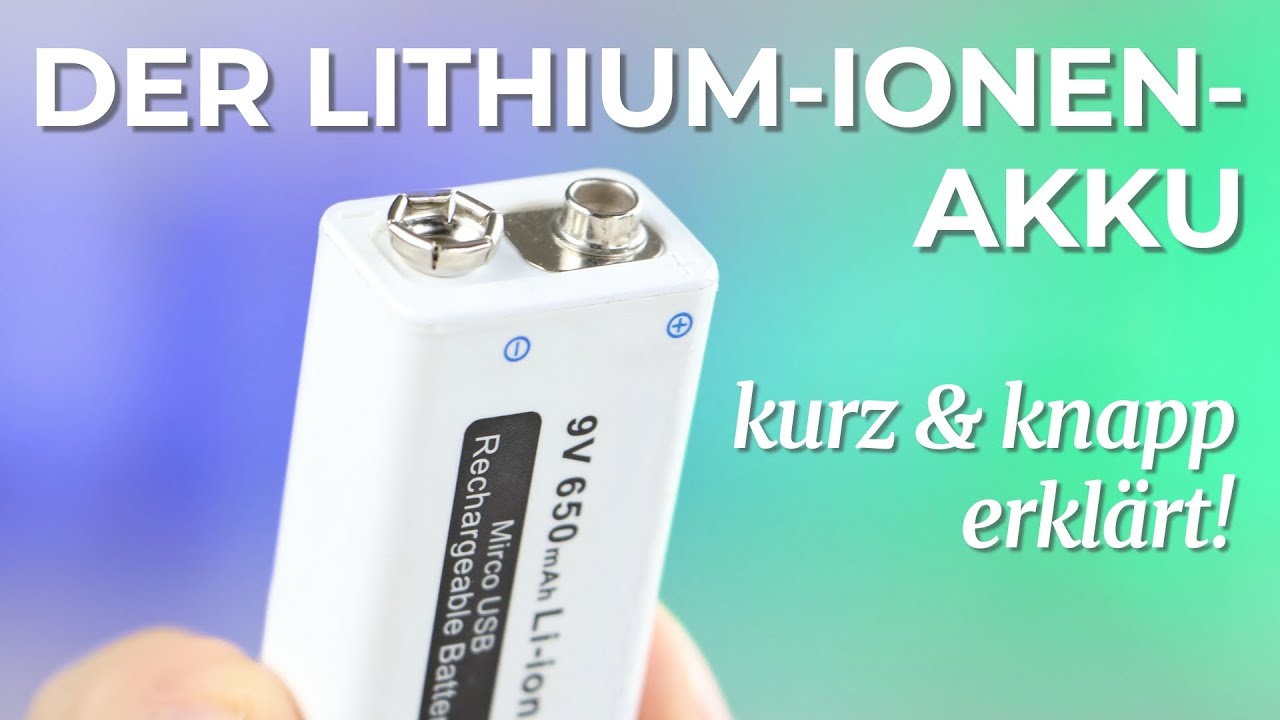 Lithium-Ionen-Akku kurz erkl&auml;rt | Funduino Guide