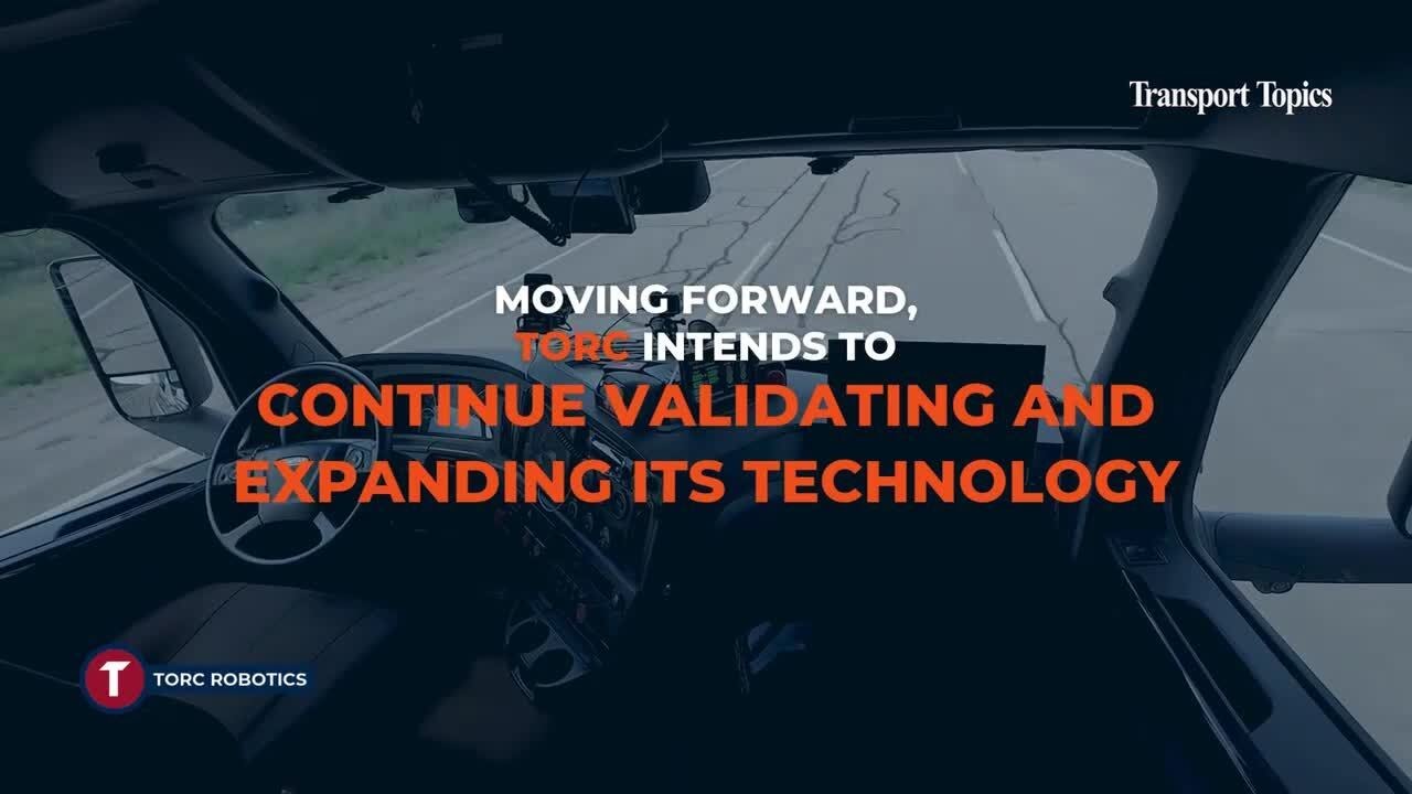 60 Seconds: Torc's Fully Driverless Truck Zooms at 65 mph