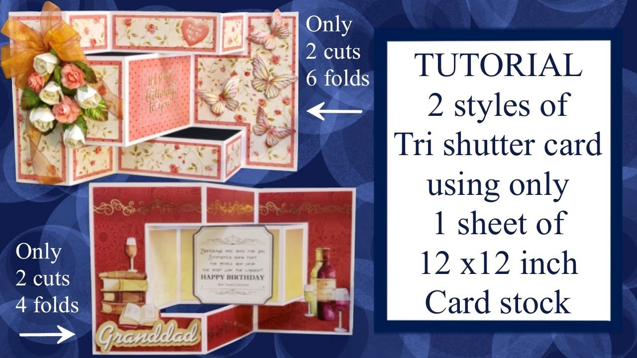 How-to Tutorial 2 styles of tri shutter card from 12 x 12 card Fancy fun folds Card making Easy