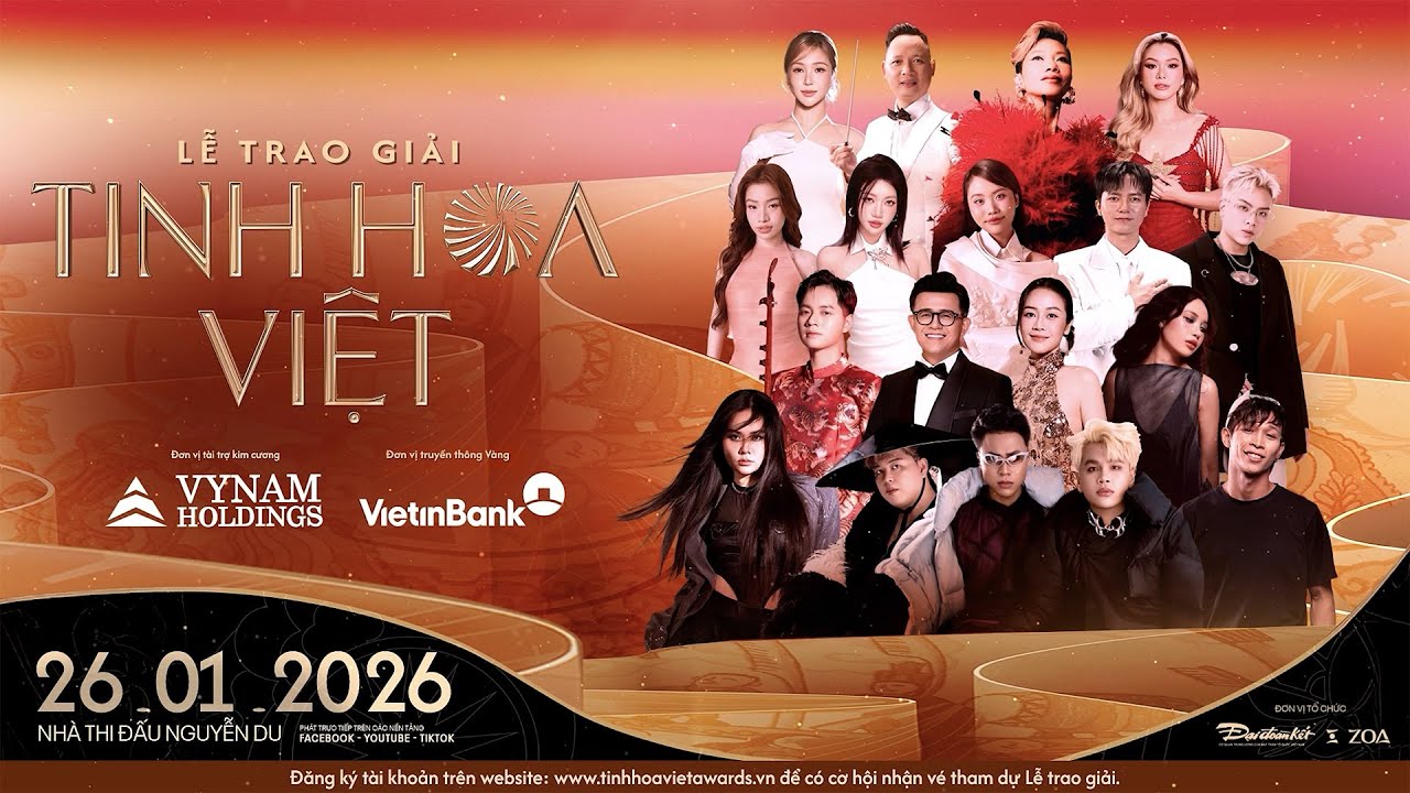 Lễ Trao Giải TINH HOA VIỆT - TINH HOA VIỆT AWARDS 2025 | 26.01.2026