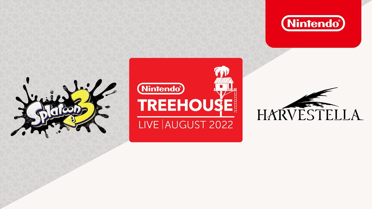 Nintendo Treehouse: Live | August 2022