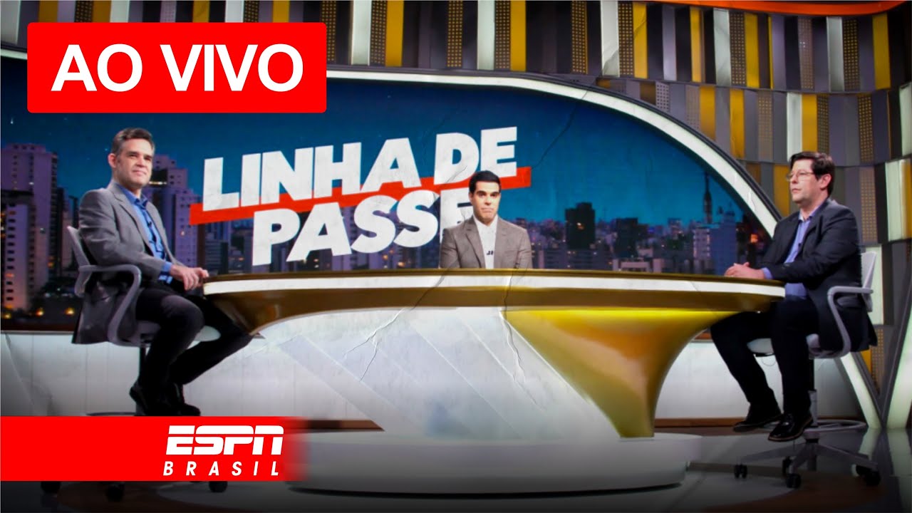 🔴 LINHA DE PASSE AO VIVO | ESPN BRASIL AO VIVO