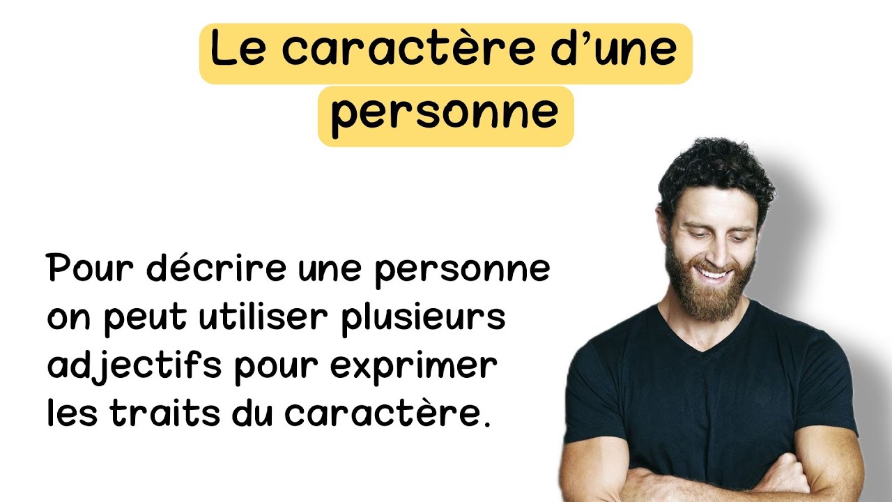 كيفية وصف شخص باللغة الفرنسية || Comment décrire une personne