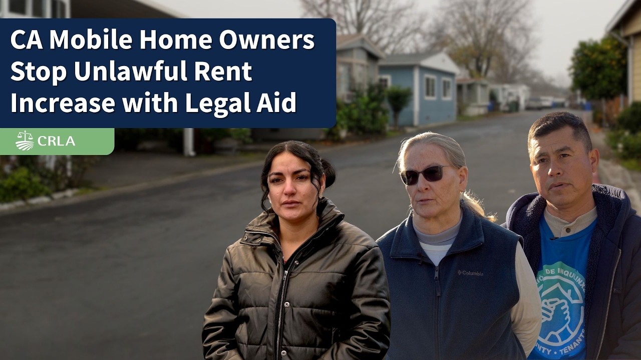 CA Mobile Home Owners Stop Unlawful Rent Increase with Legal Aid
