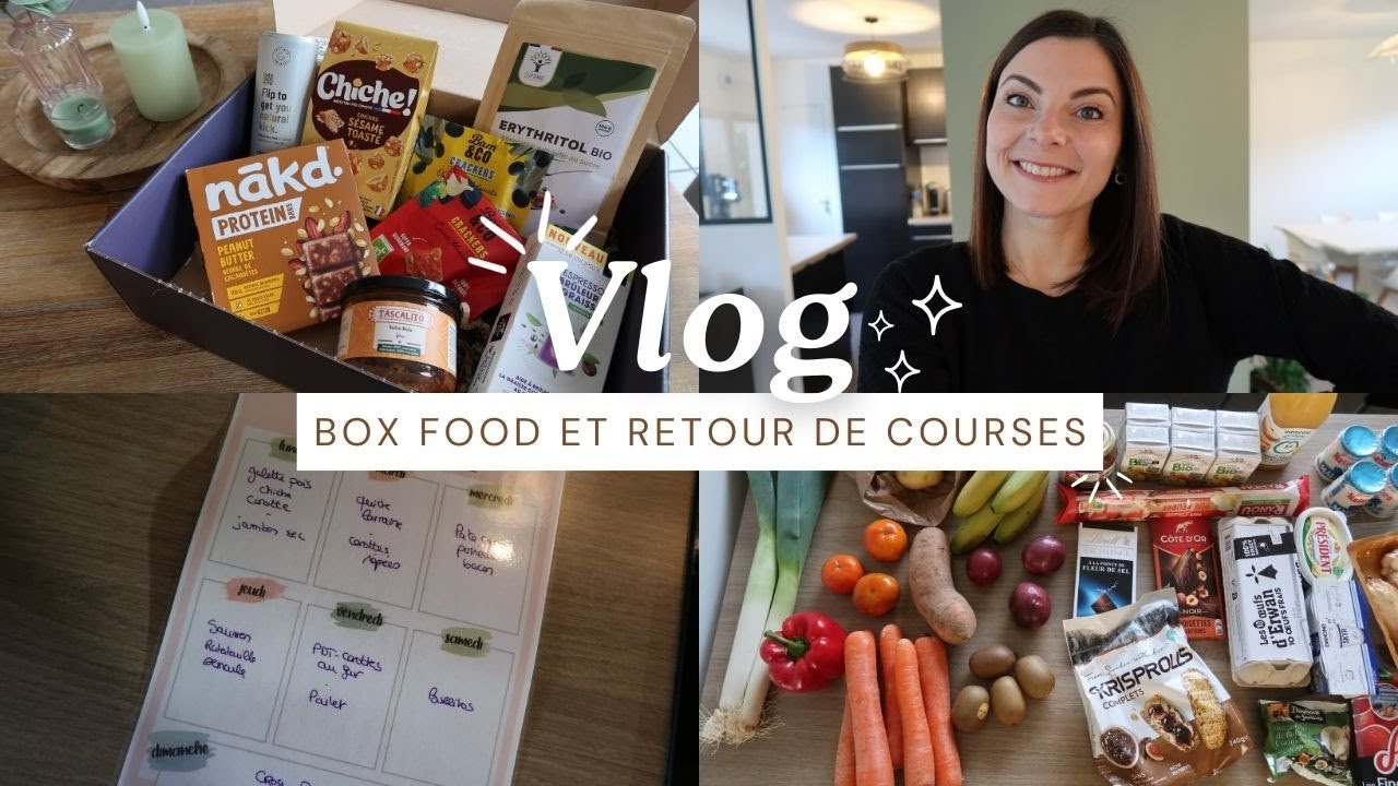 Je découvre une BOX FOOD healthy et RETOUR de COURSES de la semaine