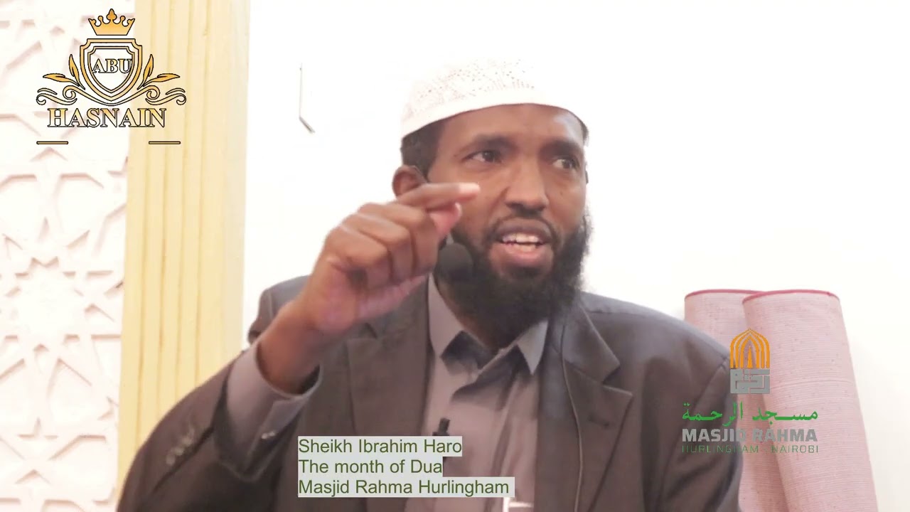 The month of Dua || Sheikh Ibrahim Haro ||